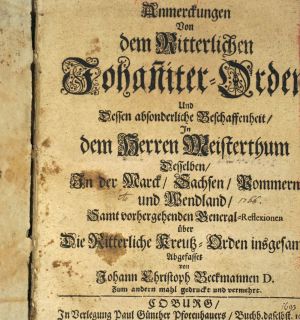 Lot 155, Auction  123, Becmann, Johann Christoph, Anmerckungen von dem Ritterlichen Johanniter-Orden