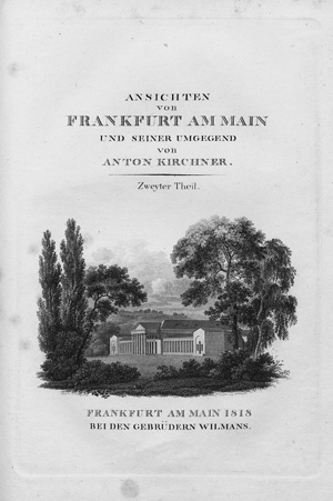 Lot 179, Auction  123, Kirchner, Anton, Ansichten von Frankfurt am Main und seiner Umgebung