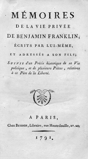 Lot 347, Auction  101, Franklin, Benjamin, Mémoires de la vie privée de Benjamin Franklin. EA