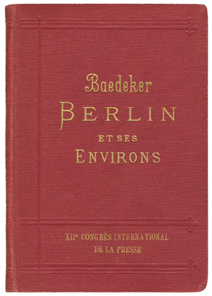 Lot 519, Auction  101, Baedeker, Karl, Berlin et ses environs