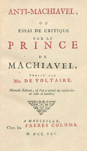 Lot 530, Auction  101, Friedrich der Große, Anti-Machiavel, ou Essai de Critique 