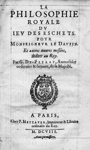 Lot 1035, Auction  101, Du Peyrat, G., La philosophie royale du ieu des eschets