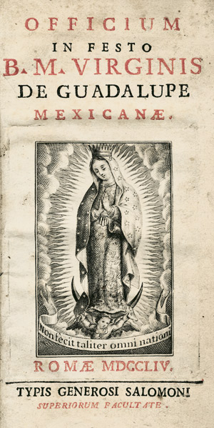 Lot 1401, Auction  101, Officium  de Guadalupe Mexicanae, in festo B. M. Virginis de Guadalupe Maxicanae