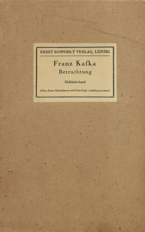 Lot 3383, Auction  101, Kafka, Franz, Betrachtung (OHalbleder)