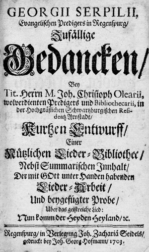 Lot 688, Auction  102, Serpilius, Georg, zufällige Gedanken bey Joh. Chph. Olearii kurzen Entwurff einer nützlichen Lieder-Bibliothec, 