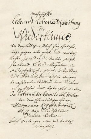 Lot 1012, Auction  102, Kerssenbro(i)ck, Hermann von, Wahrhaffte Lehr- und Lebensbeschreibung der Wiedertäufer