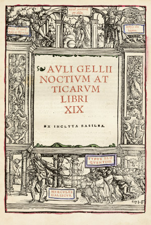 Lot 1109, Auction  102, Gellius, Aulus, Noctium atticarum libri XIX. Basel, Cratander für Hornken 