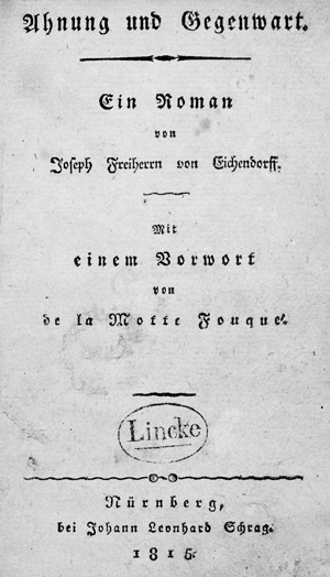 Lot 1719, Auction  102, Eichendorff, Joseph v., Ahnung und Gegenwart