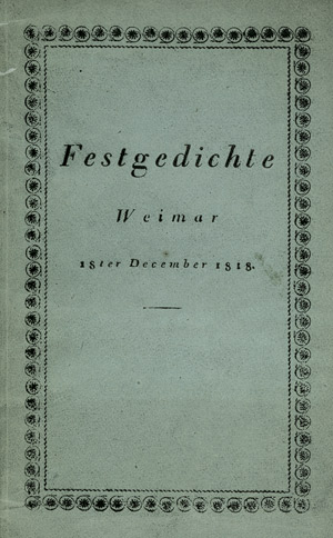 Lot 1788, Auction  102, Goethe, Johann Wolfgang v., Bey allerhöchster Anwesenheit (Festgedichte 1818)