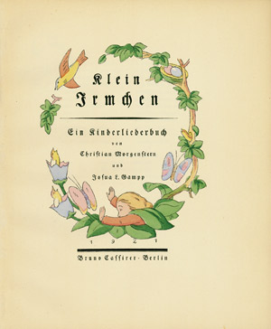 Lot 2251, Auction  102, Morgenstern, Christian, Klein Irmchen. Ein Kinderliederbuch