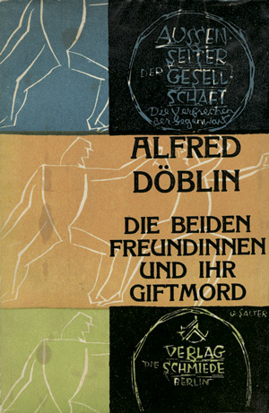 Lot 3160, Auction  102, Döblin, Alfred, Die beiden Freundinnen und ihr Giftmord (Broschurausgabe)