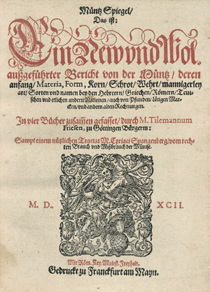 Lot 1066, Auction  103, Friese, Tilemann, Müntz-Spiegel