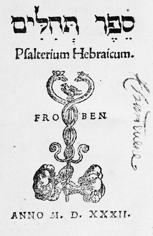 Lot 1102, Auction  103, Psalterium hebraicum, Basel, Froben und Episcopius, 1532
