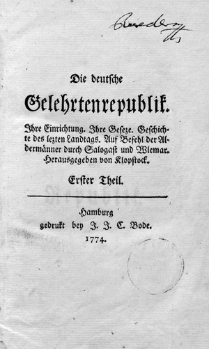Lot 2185, Auction  103, Klopstock, Friedrich Gottlieb, Die deutsche Gelehrtenrepublik