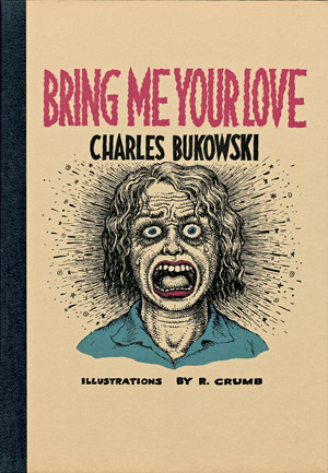 Lot 3109, Auction  103, Bukowski, Charles, Bring me your love