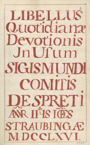 Lot 1013, Auction  104, Sigismund von Spreti, Libellus quotidianae devotionis