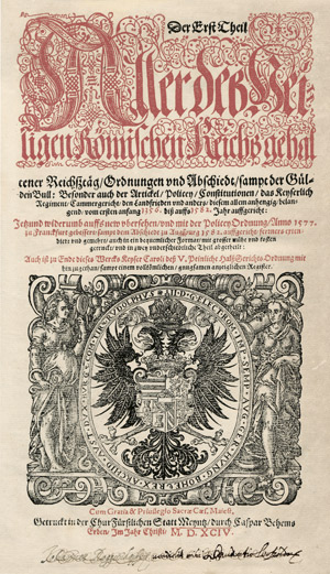 Lot 1025, Auction  104, Behem, Kaspar und Reichsabschiede, Der Erst Theil Aller deß Heiligen Römischen Reichs ... Ordnungen