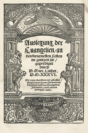 Lot 1063, Auction  104, Luther, Martin, Auslegung der Evangelien
