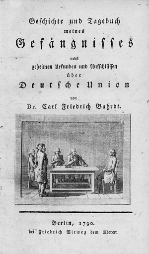 Lot 1585, Auction  104, Bahrdt, Karl Friedrich, Geschichte und Tagebuch meines Gefängnisses