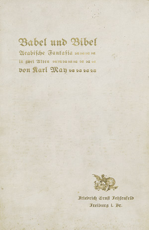 Lot 1877, Auction  104, May, Karl, Babel und Bibel. OLeinen