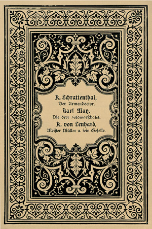 Lot 1883, Auction  104, May, Karl, Die drei Feldmarschalls. In:  Bachem's Novellensammlung 1888