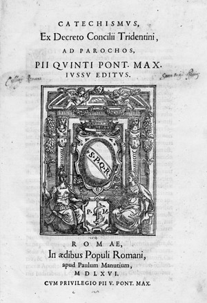 Lot 1058, Auction  105, Catechismus, Roma, Paulus Manutius, 1566, ex decreto Concilii Tridentini