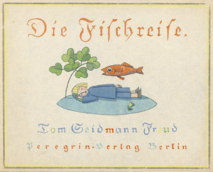 Lot 2079, Auction  105, Seidmann-Freud, Tom, Die Fischreise