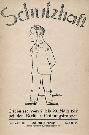 Lot 3717, Auction  105, Herzfelde, Wieland und Grosz, George - Illustr., Schutzhaft Erlebnisse. Berlin, Malik, 1919