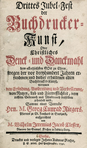 Lot 739, Auction  106, Cless, Wilhelm Jeremias Jakob, Drittes Jubel-Fest der Buchdrucker-Kunst