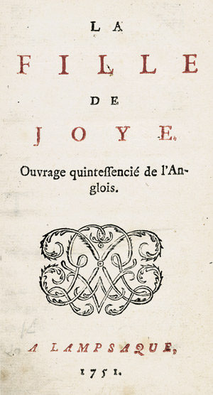 Lot 1465, Auction  106, Cleland, John, La fille de joye. Ouvrage quintessencié de l'anglois. 