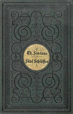 Lot 1490, Auction  106, Fontane, Theodor, Fünf Schlösser
