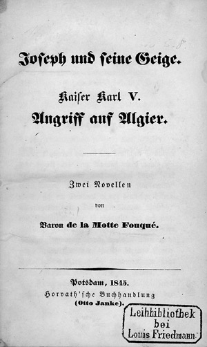 Lot 1494, Auction  106, Fouqué, Friedrich de la Motte, Joseph und seine Geige