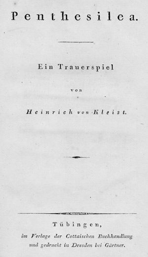 Lot 1592, Auction  106, Kleist, Heinrich von, Penthesilea. Ein Trauerspiel