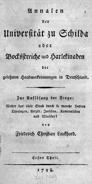Lot 1616, Auction  106, Laukhard, Friedrich Christian, Annalen der Universität zu Schilda