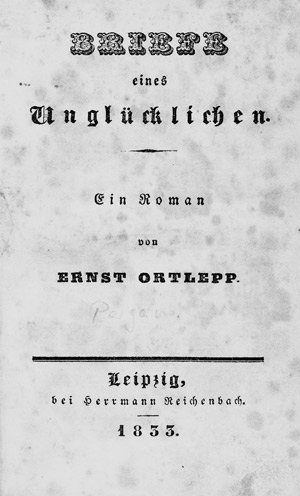 Lot 1684, Auction  106, Ortlepp, Ernst, Briefe eines Unglücklichen