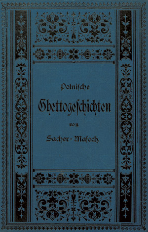 Lot 1718, Auction  106, Sacher-Masoch, Leopold von, Polnische Ghetto-Geschichten