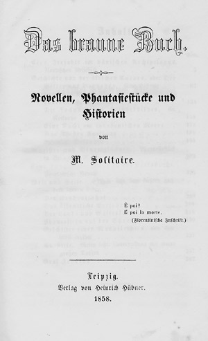 Lot 1765, Auction  106, Solitaire, M., Das braune Buch