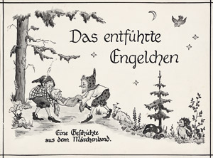 Lot 1903, Auction  106, entführte Engelchen, Das, Eine Geschichte aus dem Märchenland