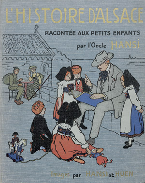 Lot 1910, Auction  106, Hansi, Oncle,  L'histoire d'Alsace