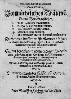 Lot 516, Auction  107, Dietrich, Conrad, Philosophischer und Theologischer Traum-Diskurß Von nächtlichen Träumen