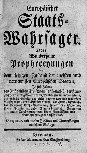 Lot 517, Auction  107, Nostradamus, Europäischer Staats-Wahrsager. Bremen