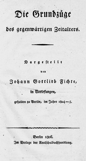 Lot 1716, Auction  107, Fichte, J. G., Die Grundzüge des gegenwärtigen Zeitalters