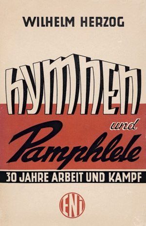 Lot 3166, Auction  107, Hiller, Kurt, Profile (und: Wilhelm Herzog. Hymnen und Pamphlete)