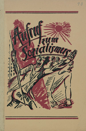 Lot 3820, Auction  107, Aufruf zum Sozialismus und Pechstein, Max - Illustr., Einleitung von Kurt Erich Meurer