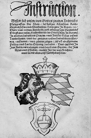 Lot 1600, Auction  108, Friedrich III. von der Pfalz, Instruction. Wessen sich vnsere von Gottes gnaden Friderichs 