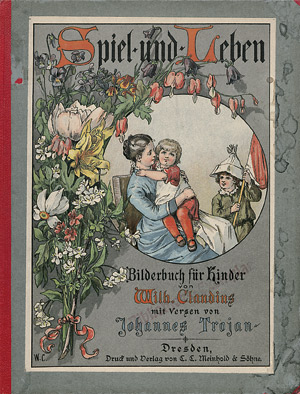 Lot 2177, Auction  108, Trojan, Johannes, Spiel und Leben. Bilderbuch für Kinder