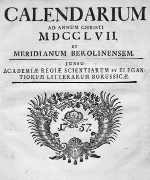 Lot 436, Auction  109, Calendarium, ad annum Christi MDCCLVII et meridianum berolinensem