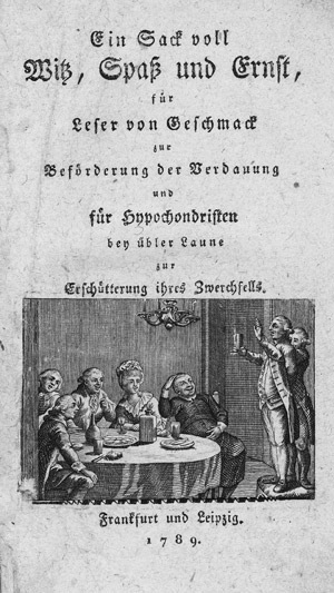 Lot 1537, Auction  110, Ein Sack voll Witz, Spaß und Ernst, für Leser von Geschmack, zur Beförderung der Verdauung
