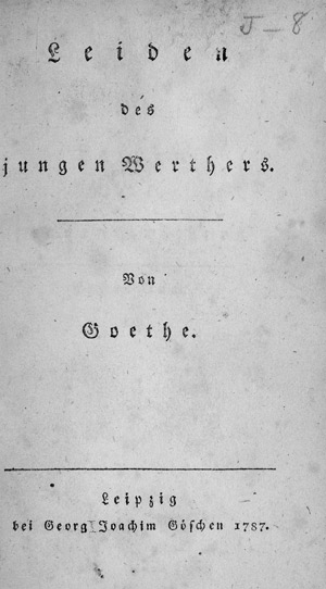Lot 1570, Auction  110, Goethe, Johann Wolfgang von, Leiden des jungen Werthers (Titelblattvariante)