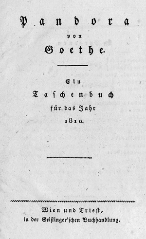 Lot 1572, Auction  110, Goethe, Johann Wolfgang von, Pandora. Ein Taschenbuch für das Jahr 1810 (Doppeldruck)